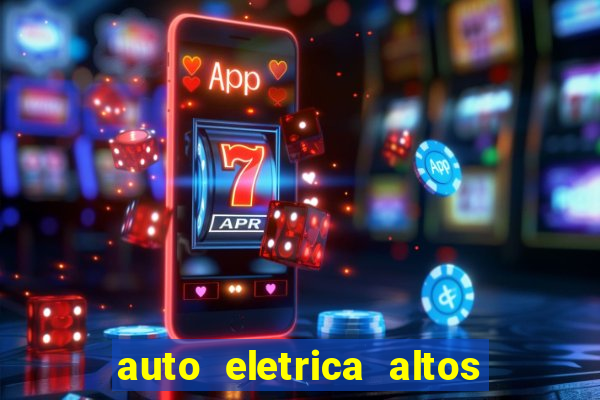 auto eletrica altos de santana sjc